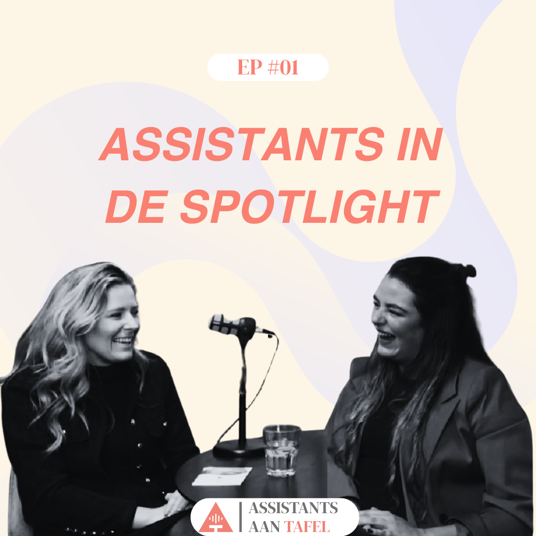 Assistants aan Tafel podcast aflevering 1 | Powered by Secretary House